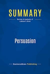 Summary: Persuasion - BusinessNews Publishing - E-Book