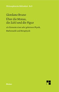 Über die Monas, die Zahl und die Figur - Bruno Giordano - E-Book