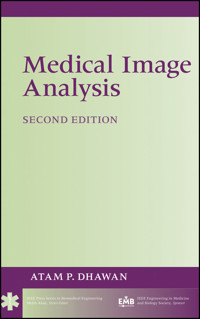 Medical Image Analysis - Atam P. Dhawan - E-Book