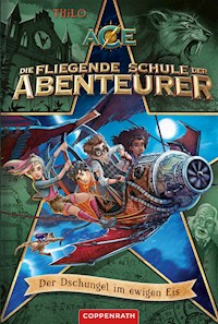 Die fliegende Schule der Abenteurer (Bd. 2) - THiLO - E-Book