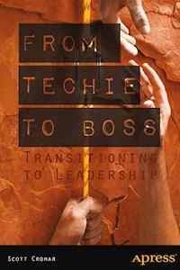 From Techie to Boss - Scott Cromar - E-Book