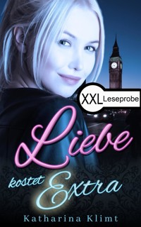 Liebe kostet Extra Leseprobe - Katharina Klimt - kostenlos E-Book
