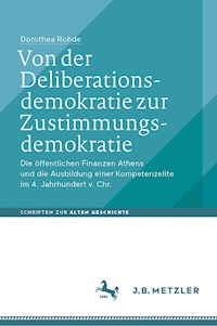 Von der Deliberationsdemokratie zur Zustimmungsdemokratie - Dorothea Rohde - E-Book