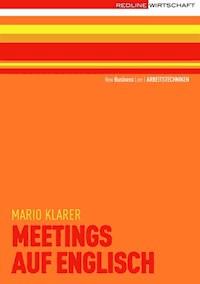 Meetings auf englisch - Mario Klarer - E-Book