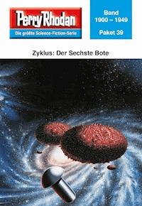 Perry Rhodan-Paket 39: Der Sechste Bote - - E-Book