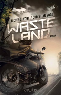 Wasteland - Judith C. Vogt - E-Book