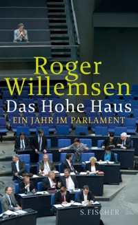 Das Hohe Haus - Roger Willemsen - E-Book