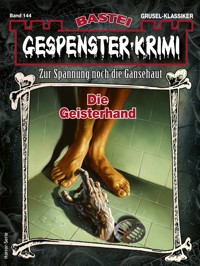 Gespenster-Krimi 144 - Brian Elliot - E-Book