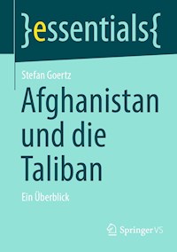 Afghanistan und die Taliban - Stefan Goertz - E-Book