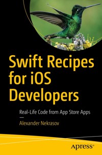 Swift Recipes for iOS Developers - Alexander Nekrasov - E-Book