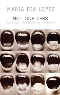 Not One Less - Maria Pia Lopez - E-Book
