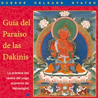 Guía del Paraíso de las Dakinis - Gueshe Kelsang Gyatso - Hörbuch
