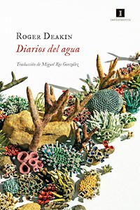 Diarios del agua - Roger Deakin - E-Book