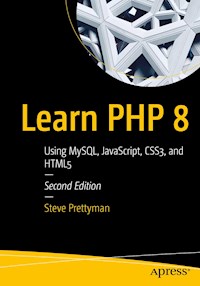 Learn PHP 8 - Steve Prettyman - E-Book