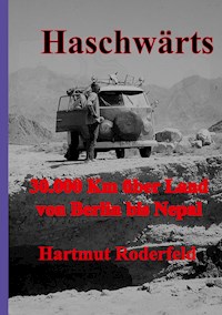 Haschwärts - Hartmut Roderfeld - E-Book