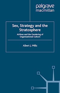 Sex, Strategy and the Stratosphere - A. Mills - E-Book