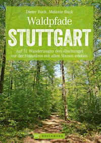 Waldpfade Stuttgart - Dieter Buck - E-Book