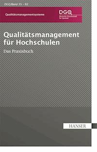Qualitätsmanagement für Hochschulen – Das Praxishandbuch - DGQ - E-Book