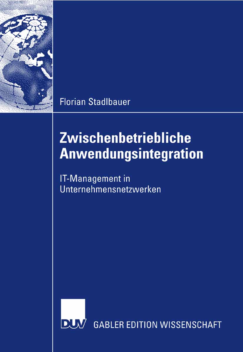 Zwischenbetriebliche Anwendungsintegration - Florian Stadlbauer - E-Book