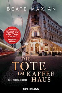 Die Tote im Kaffeehaus - Beate Maxian - E-Book