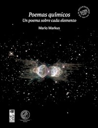 Poemas químicos - Mario Markus Kaplán - E-Book