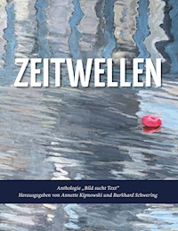 Zeitwellen - Annette Kipnowski - E-Book