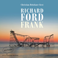 Frank (Ungekürzte Lesung) - Richard Ford - Hörbuch