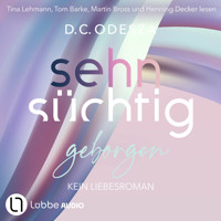 Sehnsüchtig Geborgen - Sehnsüchtig, Teil 8 (Ungekürzt) - D. C. Odesza - Hörbuch