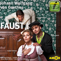 Faust I (Ungekürzt) - Johann Wolfgang von Goethe - Hörbuch