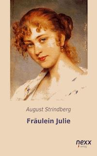 Fräulein Julie - August Strindberg - E-Book