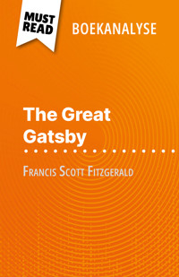 The Great Gatsby van Francis Scott Fitzgerald (Boekanalyse) - Éléonore Quinaux - E-Book
