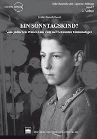 Ein Sonntagskind? - Leslie Baruch Brent - E-Book