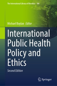 International Public Health Policy and Ethics -  - E-Book