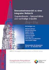 Bewusstseinswandel zu einer integralen Weltsicht - Michael Colsman - E-Book