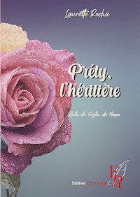 Préty - Laurette Rocha - E-Book
