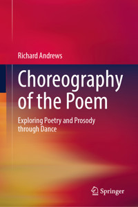 Choreography of the Poem - Richard Andrews - E-Book