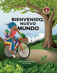 Bienvenido, nuevo mundo - David Acevedo - E-Book