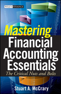 Mastering Financial Accounting Essentials - Stuart A. McCrary - E-Book