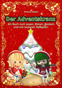 Der Adventskranz - Simone Weber - E-Book