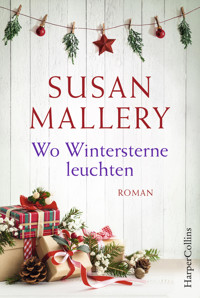 Wo Wintersterne leuchten - Susan Mallery - E-Book