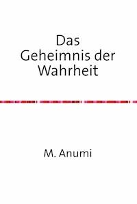 Das Geheimnis der Wahrheit - Ruediger Boesel - E-Book