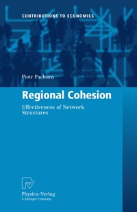 Regional Cohesion - Piotr Pachura - E-Book