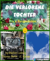 Die verlorene Tochter - Thomas Berlin - E-Book