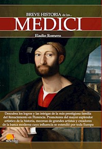 Breve historia de los Medici - Eladio Romero - E-Book