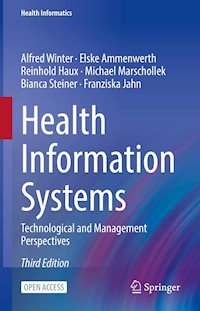 Health Information Systems - Alfred Winter - kostenlos E-Book