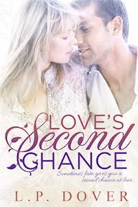 Love's Second Chance - L.P. Dover - kostenlos E-Book