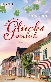 Der kleine Glücksverleih - Helen Rolfe - E-Book