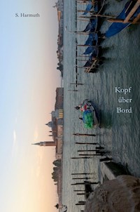 Kopf über Bord - Sabine Harmuth - E-Book