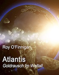 Atlantis - Roy O'Finnigan - E-Book