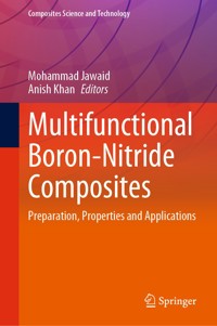 Multifunctional Boron-Nitride Composites - - E-Book